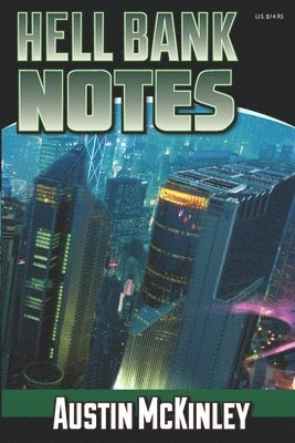 Austin McKinley - Hell Bank Notes, Häftad. Tillgänglighet: Lägg i varukorg