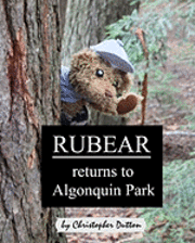 Christopher Dutton - Rubear returns to Algonquin Park, Häftad