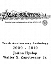 Walter S. Zapotoczny Jr, Joann Hyslop - East Capers: Tenth Anniversary Anthology, Häftad. Tillgänglighet: Lägg i varukorg