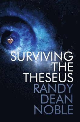 Randy Noble - Surviving The Theseus, Häftad. Tillgänglighet: Lägg i varukorg