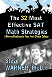 Steve Warner - The 32 Most Effective SAT Math Strategies, Häftad. Tillgänglighet: Lägg i varukorg