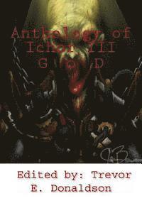 Kevin James Breaux, Trevor E. Donaldson - Anthology of Ichor III: Gears of Damnation, Häftad