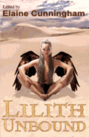 Ed Greenwood, Lily Hoang - Lilith Unbound, Häftad. Tillgänglighet: Lägg i varukorg