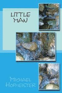 Michael Hofmeister - Little Man, Häftad. Tillgänglighet: Lägg i varukorg
