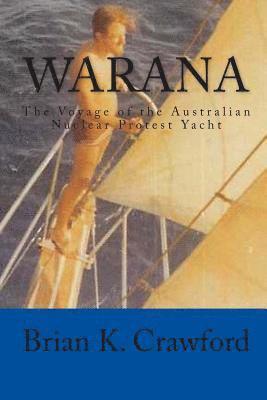 Brian K Crawford - Warana, Häftad