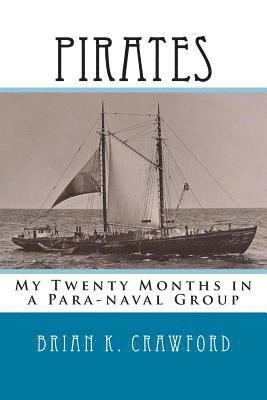 Brian K Crawford - Pirates, Häftad