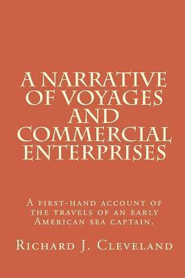 Richard J. Cleveland, Brian K. Crawford - A Narrative of Voyages and Commercial Enterprises, Häftad