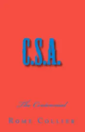 Rome Collier - C.S.A.: The Centennial, Häftad. Tillgänglighet: Lägg i varukorg