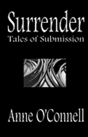 Anne O'Connell - Surrender, Häftad. Tillgänglighet: Lägg i varukorg