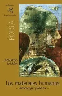 Leonardo Padron - Los materiales humanos, Häftad. Tillgänglighet: Lägg i varukorg