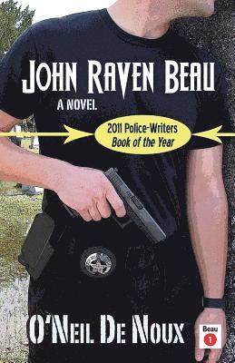 O'Neil De Noux - John Raven Beau, Häftad