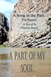 Martin Brant - A Part of My Soul: Sequel to A Song in the Park, Häftad. Tillgänglighet: Lägg i varukorg