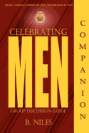 B. Niles - Celebrating Men Companion, Häftad