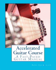 Tony Llewellyn - Accelerated Guitar Course: A Fast-Paced Guitar Manual, Häftad. Tillgänglighet: Lägg i varukorg