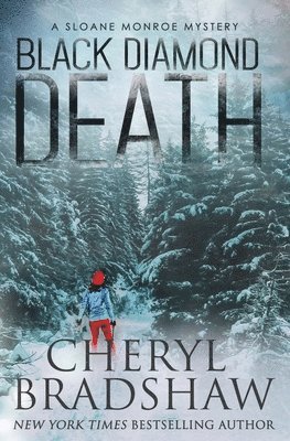 Cheryl Bradshaw - Black Diamond Death, Häftad. Tillgänglighet: Lägg i varukorg