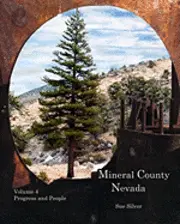 Sue Silver - Mineral County Nevada Progress and People: The Development of the County, Häftad. Tillgänglighet: Lägg i varukorg