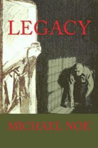 Michael Noe - Legacy, Häftad