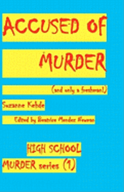 Suzanne Kehde - Accused of Murder: High School Murders, Häftad. Tillgänglighet: Lägg i varukorg