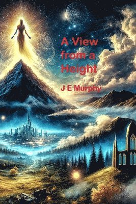 Jim E Murphy, Jimmy Murphy, James Murphy - View from a Height, Häftad