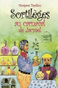 Margaret Papillon - Sortilèges au carnaval de Jacmel, Häftad. Tillgänglighet: Lägg i varukorg