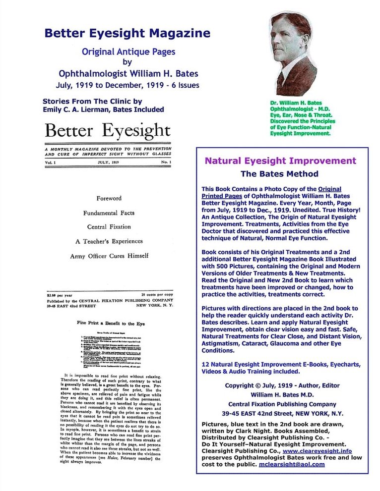 William H Bates - Better Eyesight Magazine - Original Antique Pages by Ophthalmologist William H. Bates - July, 1919 to December, 1919 - 6 Issues, Häftad. Tillgänglighet: Lägg i varukorg
