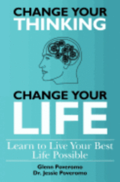 Change Your Thinking, Change Your Life, Learn to Live Your Best Life Possible