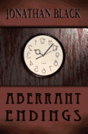 Jonathan Black - Aberrant Endings, Häftad
