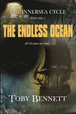 Toby Bennett - The endless Ocean, Häftad
