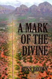 Marie Reisner, Russ Brown - A Mark of the Divine, Häftad. Tillgänglighet: Lägg i varukorg
