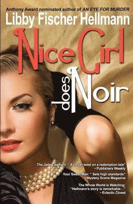 Libby Fischer Hellmann - Nice Girl Does Noir, Häftad. Tillgänglighet: Lägg i varukorg