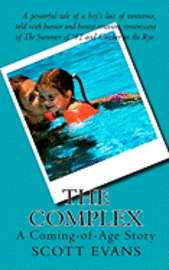 Scott Evans - The Complex: A Coming-of-Age Story, Häftad