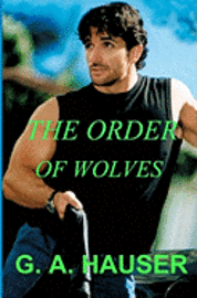 Stacey Rhodes - The Order of Wolves: Book 2 Gay-wolf-shape-shifter, Häftad. Tillgänglighet: Lägg i varukorg