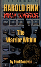 Paul Donovan - Harold Finn - Ninja Warrior "The Warrior Within", Häftad