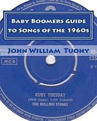 John William Tuohy - Baby Boomers Guide to Songs of the 1960s, Häftad. Tillgänglighet: Lägg i varukorg
