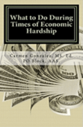 What to Do During Times of Economic Hardship: Official Hood Survival Manual 2.5- A Pocket Guide