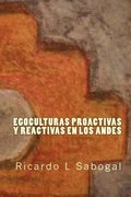 Egoculturas Proactivas y Reactivas en los Andes