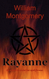William Montgomery - Rayanne, Häftad