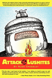 Russ Crossley - Attack of the Lushites, Häftad. Tillgänglighet: Lägg i varukorg