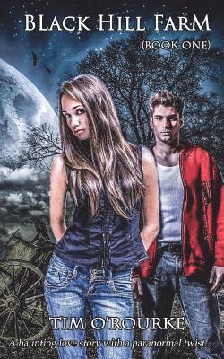 Tim O'Rourke - Black Hill Farm: Book One, Häftad. Tillgänglighet: Lägg i varukorg