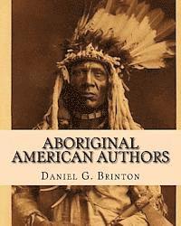 Daniel G. Brinton - Aboriginal American Authors, Häftad