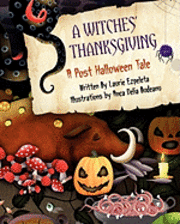 Laurie Ezpeleta - A Witches' Thanksgiving, Häftad. Tillgänglighet: Lägg i varukorg