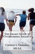 The Smart Guide to Overcoming Anxiety