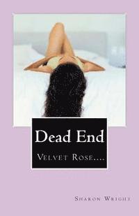 Sharon Wright - Dead End, Häftad. Tillgänglighet: Lägg i varukorg