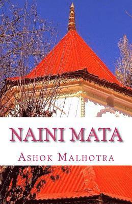 Ashok Malhotra - Naini Mata: Goddess of Nainital, Häftad. Tillgänglighet: Lägg i varukorg