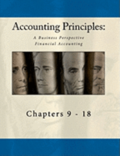 Accounting Principles: A Business Perspective, Financial Accounting Chapters (9 - 18): An Open College Textbook
