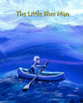 The Little Blue Man: I.S. Size English Edition