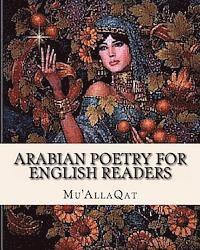 W. A. Clouston, Mu'allaqat - Arabian Poetry for English Readers, Häftad