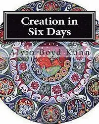 Alvin Boyd Kuhn - Creation in Six Days, Häftad. Tillgänglighet: Lägg i varukorg