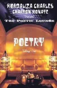 Charron Monaye, Fiordaliza Charles - The Poetic Lounge: Volume One, Häftad. Tillgänglighet: Lägg i varukorg