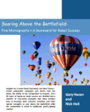 Nick Hall, Gary Hazen - Soaring Above the Battlefield: Five Monographs + A Scorecard for Retail Success, Häftad. Tillgänglighet: Lägg i varukorg